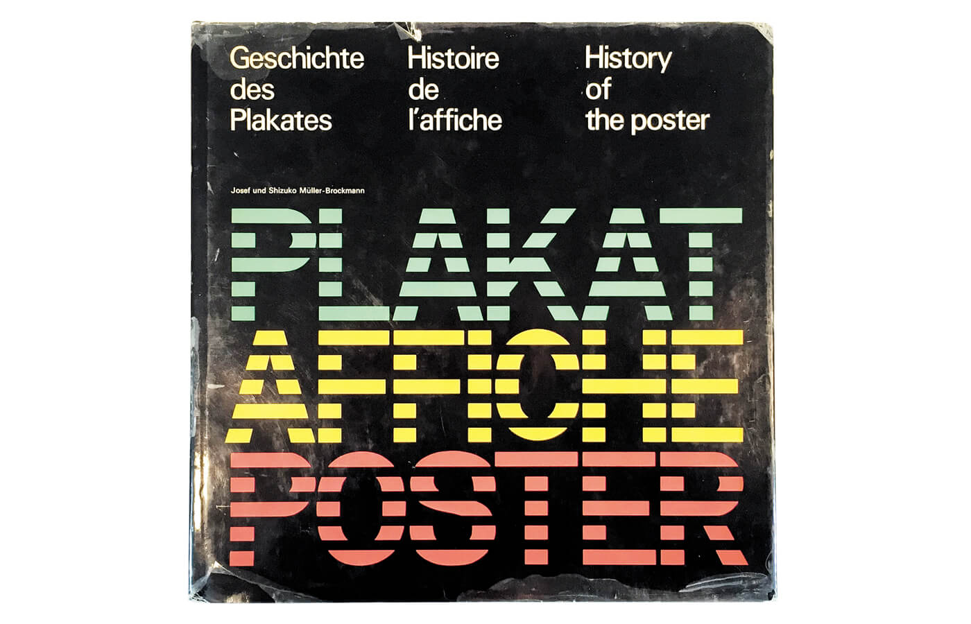 Geschichte des Plakates | Histoire de l’affiche | History of the poster